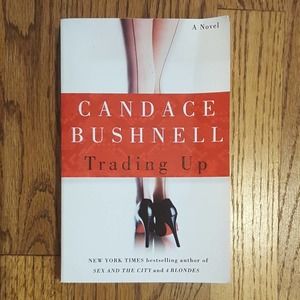 Trading up by Candace Bushness